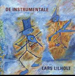 Lars Lilholt Band : De Instrumentale